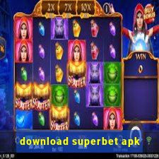 download superbet apk